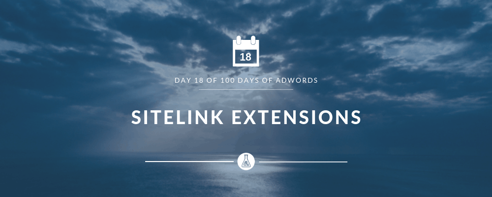Google Adwords Sitelink Extensions | Search Scientists