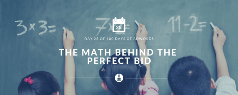 The Math Behind the Perfect Bid - google-ads-adwords