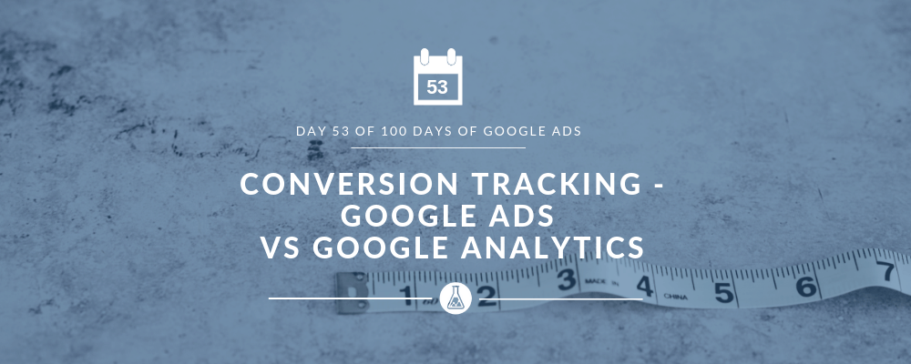 Google Ads Conversion Tracking - Search Scientists