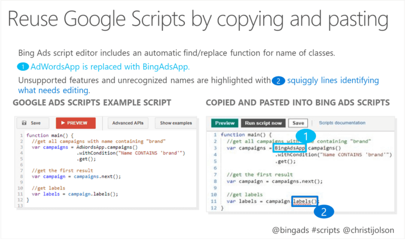 When you copy-paste a script, Bing Ads Scripts automatically finds and replaces the functions and specific symbols