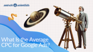 What Is the Average CPC for Google Ads?